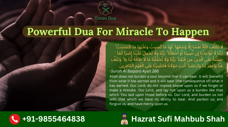 Powerful Dua For Miracle To Happen Soon